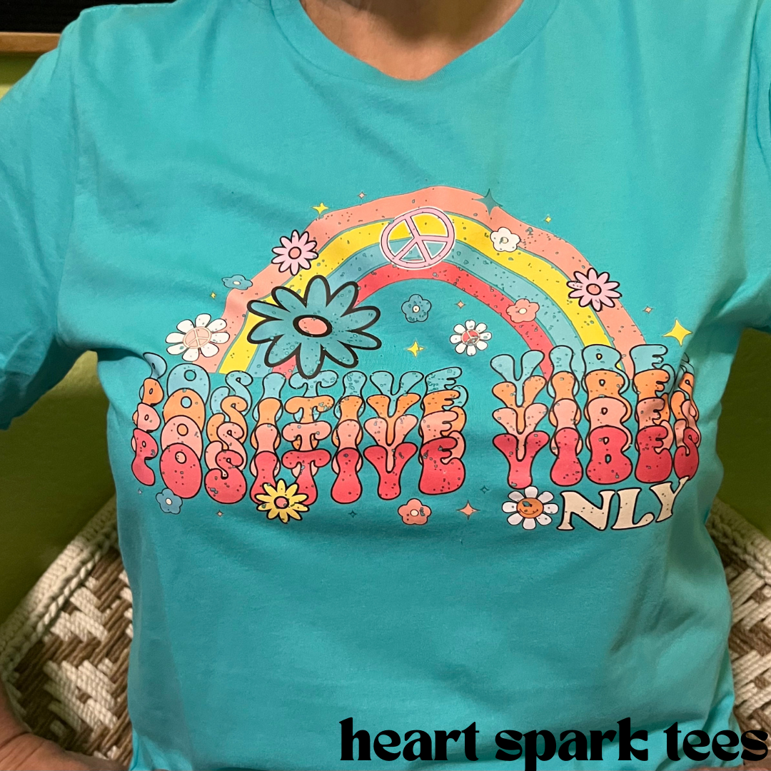 Positive Vibes Only T-shirt